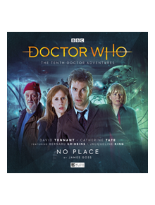 The Tenth Doctor Adventures Volume Three: No Place - 9781787037595