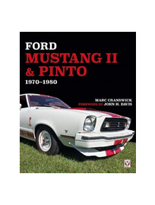 Ford Mustang II & Pinto 1970 to 80 - 9781787112674