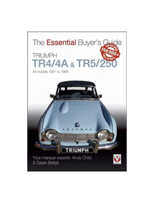 Triumph TR4/4A & TR5/250 - All models 1961 to 1968 - 9781787112858