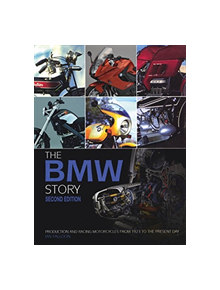 The BMW Motorcycle Story - second edition - 9781787113589