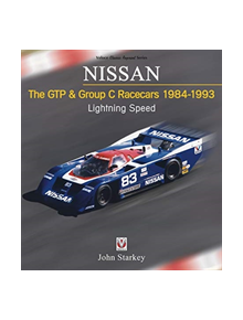 NISSAN   The GTP & Group C Racecars 1984-1993 - 9781787114944