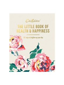 The Little Book of Health & Happiness - 9781787132528