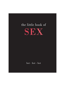 The Little Book of Sex - 9781787134096