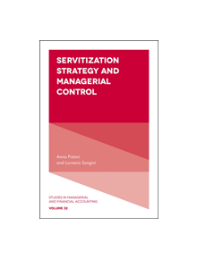 Servitization Strategy and Managerial Control - 9781787148468