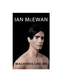 Machines Like Me - 9781787331662