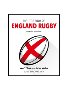 The Little Book of England Rugby - 9781787392373