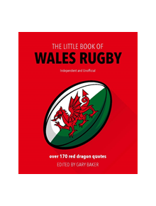 The Little Book of Wales Rugby - 9781787392380