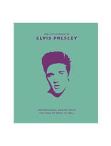 The Little Book of Elvis Presley - 9781787392946