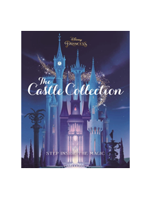 Disney Princesses: The Castle Collection - 9781787414136