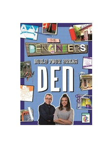 Dengineers: Build Your Dream Den - 9781787415256