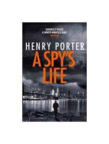 A Spy's Life - 9781787479432