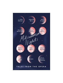 Midsummer Nights: Tales from the Opera: - 36620 - 9781787479555