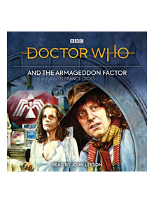 Doctor Who and the Armageddon Factor - 9781787535787