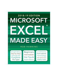 Microsoft Excel Made Easy (2018-19 Edition) - 9781787552357