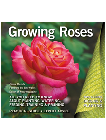 Growing Roses - 9781787552715