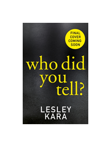 Who Did You Tell? - 9781787631014