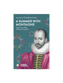 Summer With Montaigne - 9781787701625