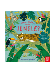 Who's Hiding in the Jungle? - 9781788004961