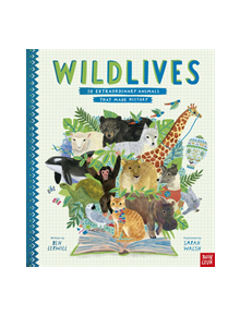 WildLives: 50 Extraordinary Animals that Made History - 9781788005098