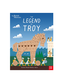 British Museum: The Legend of Troy - 9781788005142