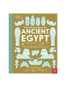 British Museum Press Out and Decorate: Ancient Egypt - 9781788005524