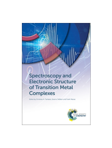 Spectroscopy and Electronic Structure of Transition Metal Complexes - 9781788014243