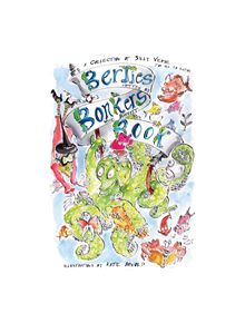 Bertie's Bonkers Book - 9781788037952