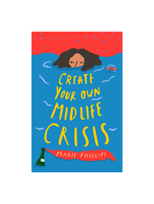 Create Your Own Midlife Crisis - 9781788163927