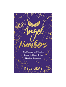 Angel Numbers - 9781788173476