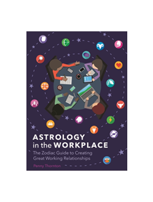 Astrology in the Workplace - 9781788280488