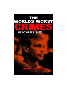 The World's Worst Crimes - 9781788284868