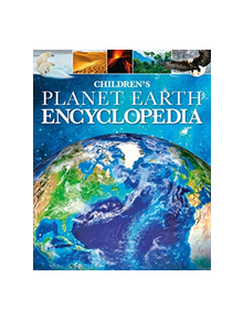 Children's Planet Earth Encyclopedia - 12823 - 9781788286077