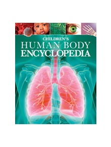 Children's Human Body Encyclopedia - 12823 - 9781788286107