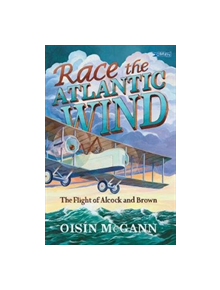 Race the Atlantic Wind - 9781788491013