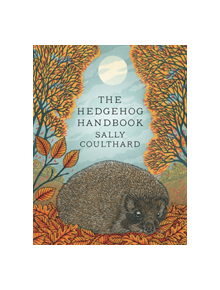 The Hedgehog Handbook - 9781788540346