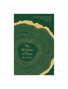 The Wisdom of Trees - 9781788542807