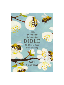 The Bee Bible - 9781788545815