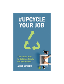 #Upcycle Your Job - 9781788600743