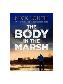 The Body in the Marsh - 9781788631457