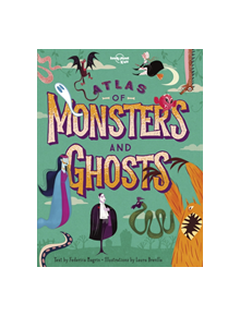 Atlas of Monsters and Ghosts - 9781788683463