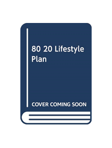 The 80/20 Lifestyle Plan - 9781788701372