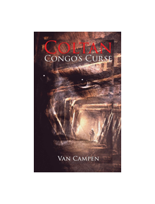 Coltan, Congo's Curse - 9781788784955