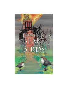 From the Beaks of Birds - 9781788788700