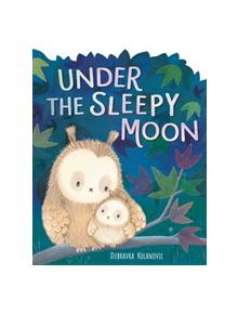 Under the Sleepy Moon - 9781788814560