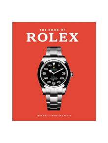 The Book of Rolex - 9781788840231