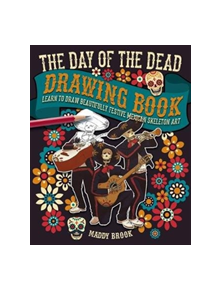 The Day of the Dead Drawing Book - 12823 - 9781788882149