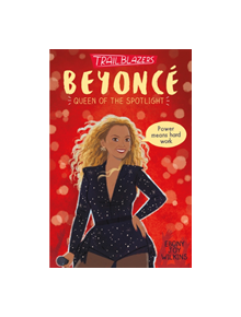 Trailblazers: Beyonce - 9781788952163