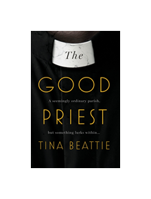 The Good Priest - 9781789016925