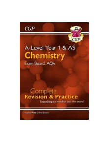 New A-Level Chemistry: AQA Year 1 & AS Complete Revision & Practice with Online Edition - 9781789080278