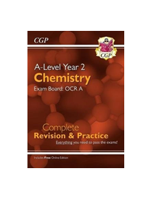 New A-Level Chemistry: OCR A Year 2 Complete Revision & Practice with Online Edition - 9781789080377